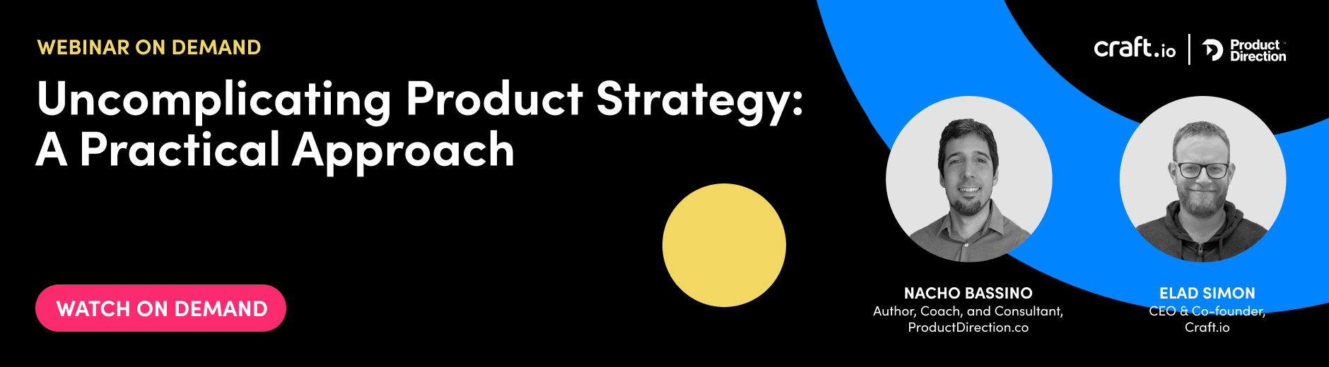 Uncomplicating product strategy: a practical approach