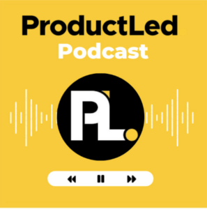 ProductLed podcast